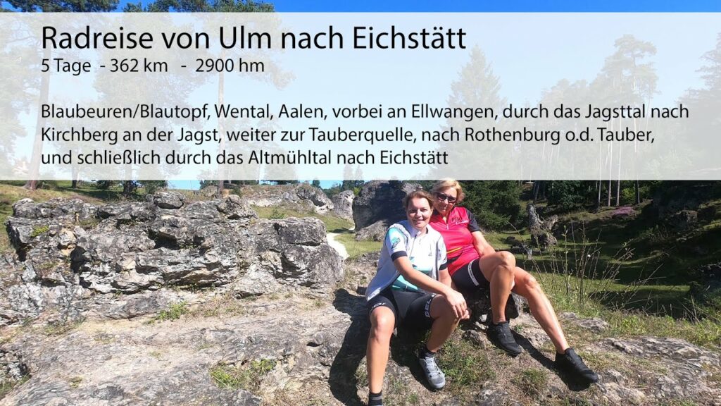 2021 - Radreise von Ulm nach Rothenburg o.d. Tauber nach Eichstätt