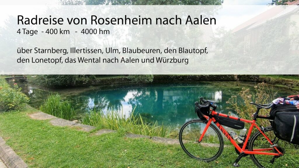 2020 - Radreise von Rosenheim über Aalen nach Würzburg